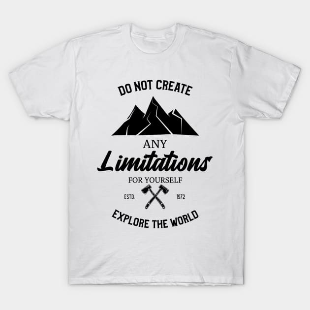 Do Not Create Any Limitations For Yourself Explore The World T-Shirt by Journees